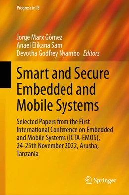 Abbildung von Marx Gómez / Elikana Sam | Smart and Secure Embedded and Mobile Systems | 1. Auflage | 2024 | beck-shop.de