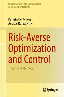 Abbildung von Dentcheva / Ruszczynski | Risk-Averse Optimization and Control | 1. Auflage | 2024 | beck-shop.de