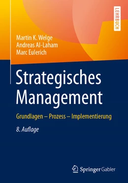 Abbildung von Welge / Al-Laham | Strategisches Management | 8. Auflage | 2024 | beck-shop.de