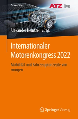 Abbildung von Heintzel | Internationaler Motorenkongress 2022 | 1. Auflage | 2024 | beck-shop.de