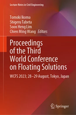 Abbildung von Ikoma / Tabeta | Proceedings of the Third World Conference on Floating Solutions | 1. Auflage | 2024 | beck-shop.de