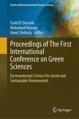 Abbildung von El-Dossoki / Hassan | Proceedings of The First International Conference on Green Sciences | 1. Auflage | 2024 | beck-shop.de