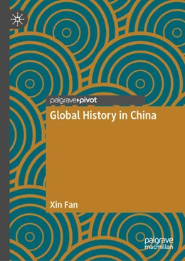 Abbildung von Fan | Global History in China | 1. Auflage | 2024 | beck-shop.de