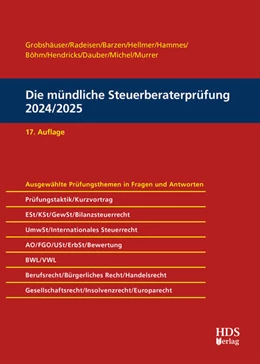 Abbildung von Grobshäuser / Radeisen | Die mündliche Steuerberaterprüfung 2024/2025 | 17. Auflage | 2024 | beck-shop.de