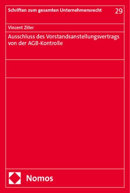 Abbildung von Ziller | Ausschluss des Vorstandsanstellungsvertrags von der AGB-Kontrolle | 1. Auflage | 2024 | 29 | beck-shop.de