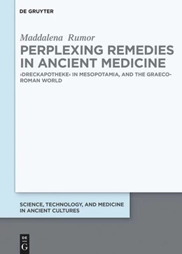 Abbildung von Rumor | Perplexing Remedies in Ancient Medicine | 1. Auflage | 2024 | 17 | beck-shop.de