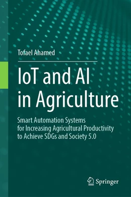Abbildung von Ahamed | IoT and AI in Agriculture | 1. Auflage | 2024 | beck-shop.de