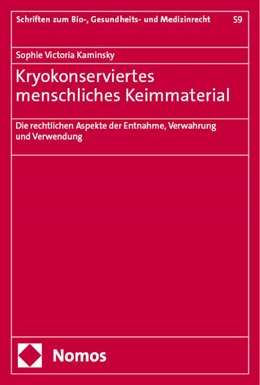 Abbildung von Kaminsky | Kryokonserviertes menschliches Keimmaterial | 1. Auflage | 2024 | 59 | beck-shop.de