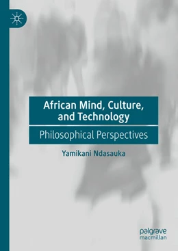 Abbildung von Ndasauka | African Mind, Culture, and Technology | 1. Auflage | 2024 | beck-shop.de