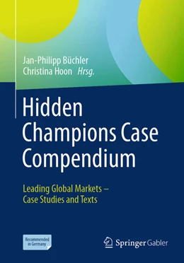 Abbildung von Büchler / Hoon | Hidden Champions Case Compendium | 1. Auflage | 2024 | beck-shop.de