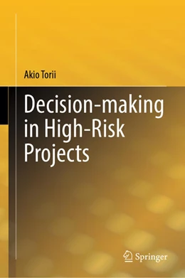 Abbildung von Torii | Decision-making in High-Risk Projects | 1. Auflage | 2024 | beck-shop.de