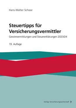 Abbildung von Schoor | Steuertipps für Versicherungsvermittler | 19. Auflage | 2024 | beck-shop.de