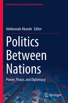 Abbildung von Akande | Politics Between Nations | 1. Auflage | 2024 | beck-shop.de