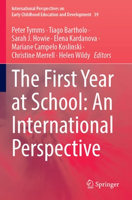 Abbildung von Tymms / Bartholo | The First Year at School: An International Perspective | 1. Auflage | 2024 | beck-shop.de