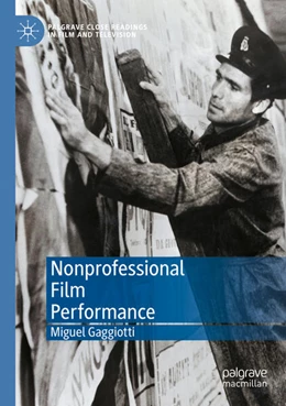 Abbildung von Gaggiotti | Nonprofessional Film Performance | 1. Auflage | 2023 | beck-shop.de