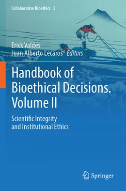 Abbildung von Lecaros / Valdés | Handbook of Bioethical Decisions. Volume II | 1. Auflage | 2024 | beck-shop.de