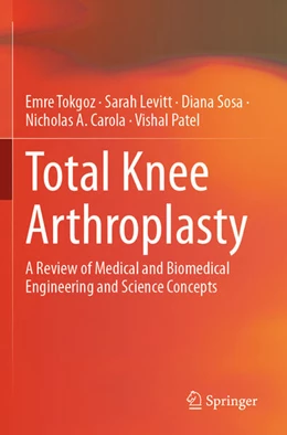 Abbildung von Tokgoz / Levitt | Total Knee Arthroplasty | 1. Auflage | 2024 | beck-shop.de