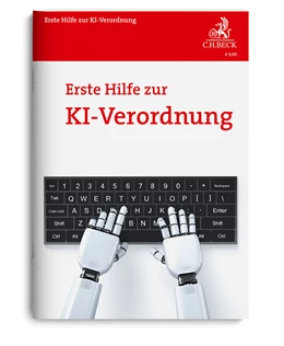 Abbildung von Erste Hilfe zur KI-Verordnung | 1. Auflage | 2025 | beck-shop.de