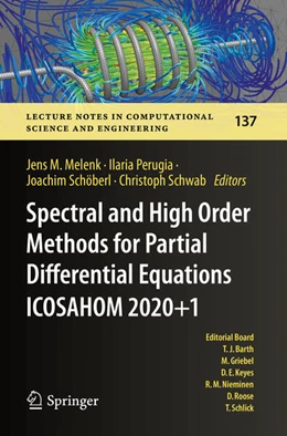 Abbildung von Melenk / Schwab | Spectral and High Order Methods for Partial Differential Equations ICOSAHOM 2020+1 | 1. Auflage | 2024 | beck-shop.de