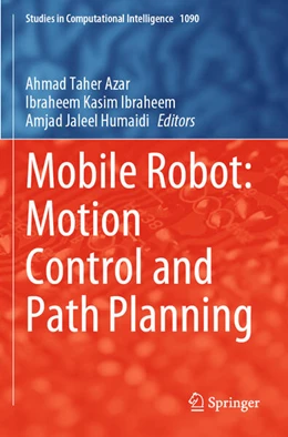 Abbildung von Azar / Jaleel Humaidi | Mobile Robot: Motion Control and Path Planning | 1. Auflage | 2024 | beck-shop.de