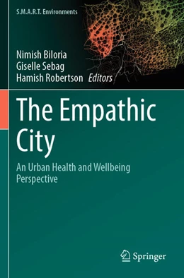 Abbildung von Biloria / Robertson | The Empathic City | 1. Auflage | 2024 | beck-shop.de
