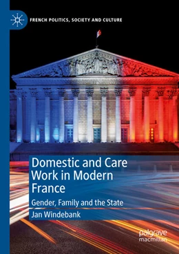 Abbildung von Windebank | Domestic and Care Work in Modern France | 1. Auflage | 2024 | beck-shop.de
