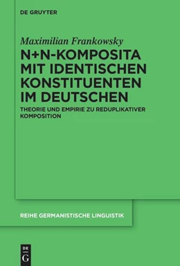 Abbildung von Frankowsky | N+N-Komposita mit identischen Konstituenten im Deutschen | 1. Auflage | 2024 | beck-shop.de