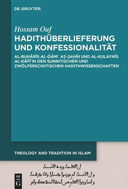 Abbildung von Ouf | Hadithüberlieferung und Konfessionalität | 1. Auflage | 2024 | beck-shop.de