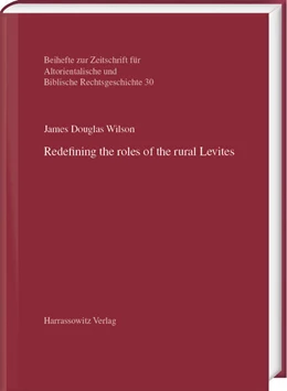 Abbildung von Wilson | Redefining the roles of the rural Levites | 1. Auflage | 2024 | beck-shop.de
