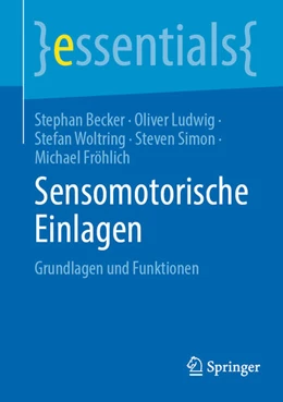 Abbildung von Becker / Ludwig | Sensomotorische Einlagen | 1. Auflage | 2024 | beck-shop.de