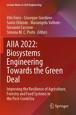 Abbildung von Ferro / Giordano | AIIA 2022: Biosystems Engineering Towards the Green Deal | 1. Auflage | 2024 | beck-shop.de
