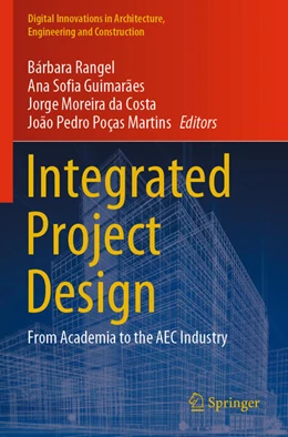 Abbildung von Rangel / Poças Martins | Integrated Project Design | 1. Auflage | 2024 | beck-shop.de
