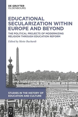 Abbildung von Buchardt | Educational Secularization within Europe and Beyond | 1. Auflage | 2024 | beck-shop.de