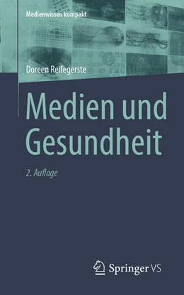 Abbildung von Reifegerste | Medien und Gesundheit | 2. Auflage | 2024 | beck-shop.de