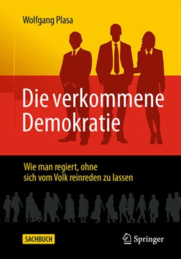 Abbildung von Plasa | Die verkommene Demokratie | 1. Auflage | 2024 | beck-shop.de