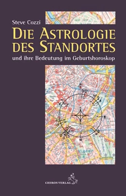 Abbildung von Cozzi | Die Astrologie des Standortes und ihre Bedeutung im Geburtshoroskop | 1. Auflage | 2024 | beck-shop.de