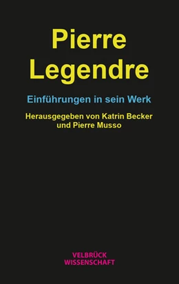 Abbildung von Becker / Musso | Pierre Legendre | 1. Auflage | 2024 | beck-shop.de