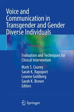 Abbildung von Courey / Rapoport | Voice and Communication in Transgender and Gender Diverse Individuals | 1. Auflage | 2024 | beck-shop.de