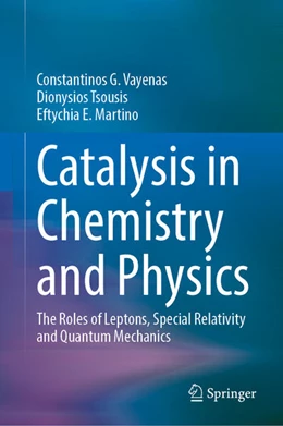 Abbildung von Vayenas / Tsousis | Catalysis in Chemistry and Physics | 1. Auflage | 2024 | beck-shop.de