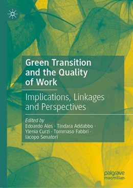 Abbildung von Ales / Addabbo | Green Transition and the Quality of Work | 1. Auflage | 2024 | beck-shop.de