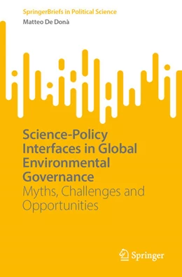 Abbildung von De Donà | Science-Policy Interfaces in Global Environmental Governance | 1. Auflage | 2024 | beck-shop.de