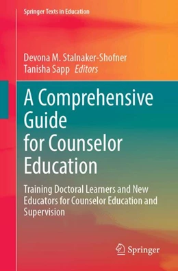 Abbildung von Stalnaker-Shofner / Sapp | A Comprehensive Guide for Counselor Education | 1. Auflage | 2024 | beck-shop.de
