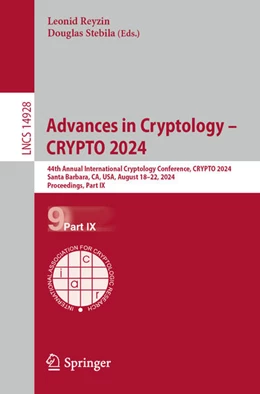 Abbildung von Reyzin / Stebila | Advances in Cryptology – CRYPTO 2024 | 1. Auflage | 2024 | 14928 | beck-shop.de