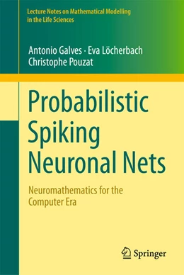 Abbildung von Galves / Löcherbach | Probabilistic Spiking Neuronal Nets | 1. Auflage | 2024 | beck-shop.de
