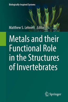 Abbildung von Lehnert | Metals and their Functional Role in the Structures of Invertebrates | 1. Auflage | 2024 | 18 | beck-shop.de