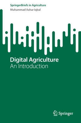 Abbildung von Iqbal | Digital Agriculture | 1. Auflage | 2024 | beck-shop.de