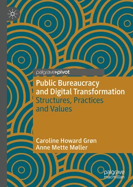 Abbildung von Howard Grøn / Mette Møller | Public Bureaucracy and Digital Transformation | 1. Auflage | 2024 | beck-shop.de
