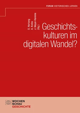 Abbildung von Hartung / Krebs | Geschichtskulturen im digitalen Wandel? | 1. Auflage | 2024 | beck-shop.de