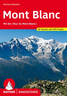 Abbildung von Eberlein | Rund um den Mont Blanc | 7. Auflage | 2025 | beck-shop.de