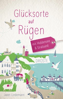 Abbildung von Lindemann | Glücksorte auf Rügen. Mit Hiddensee & Stralsund | 4. Auflage | 2024 | beck-shop.de